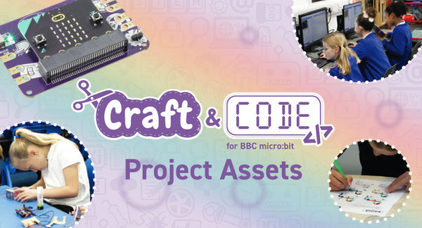 Kitronik Craft and Code for BBC micro:bit Assets Page