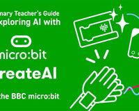 A Primary Teacher’s Guide to Exploring AI with MakeCode CreateAI and the BBC micro:bit