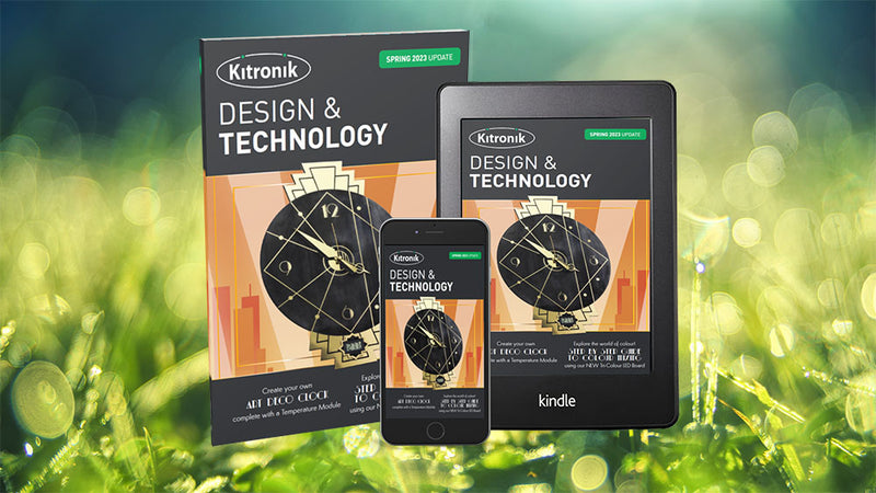 Kitronik Spring 2023 Design and Technology Update Flyer