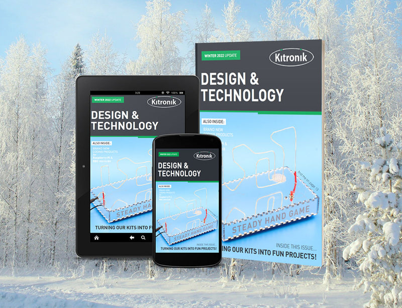 Kitronik Design And Technology Update Flyer Winter/Spring 2022