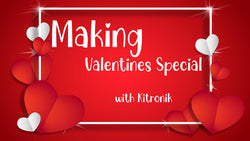 Making Valentines Special with Kitronik - 2025