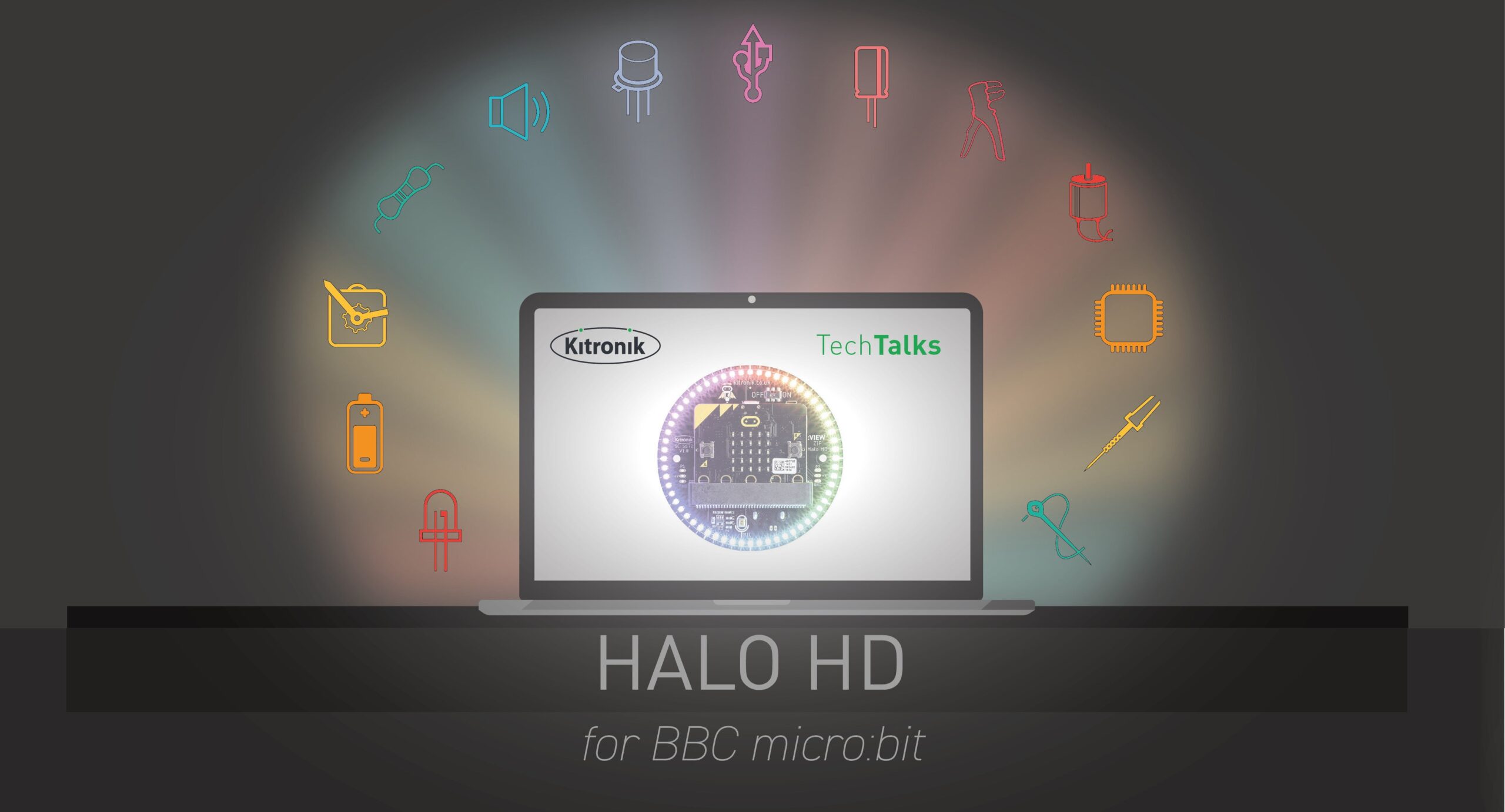 Tech Talk – Halo HD for BBC micro:bit – Thurs 15th July