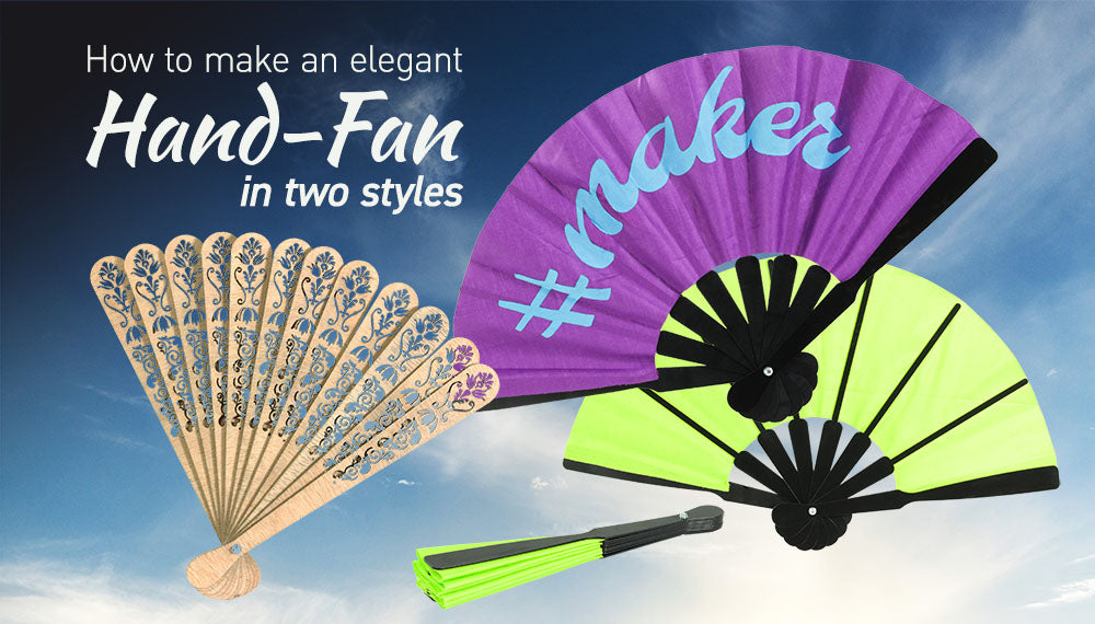 Keep Cool this Summer: Laser Cut Hand-Fans!