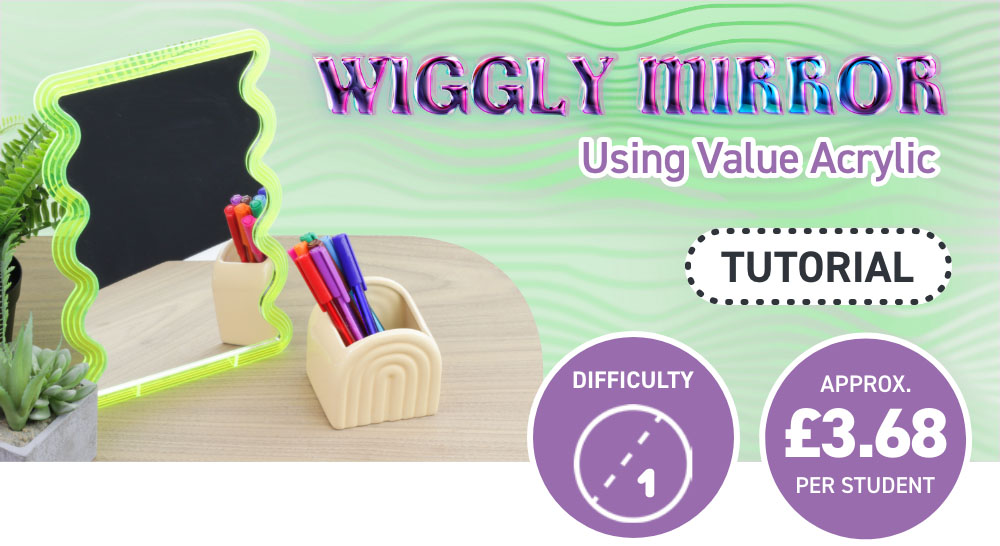 Make a Laser Cut Value Acrylic Fluorescent Wiggly Mirror