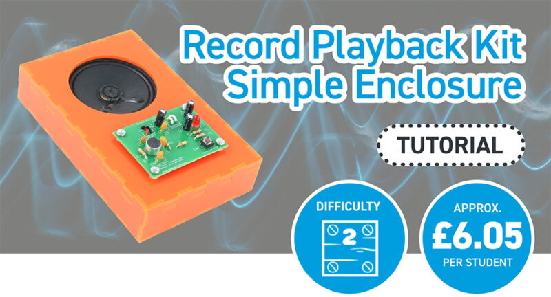 Kitronik Hero Value Acrylic Enclosure Kitronik 30 Sec Record Playback Sample Kit 800x432 